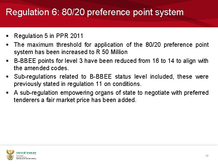 Regulation 6: 80/20 preference point system § Regulation 5 in PPR 2011 § The Regulation 6: 80/20 preference point system § Regulation 5 in PPR 2011 § The