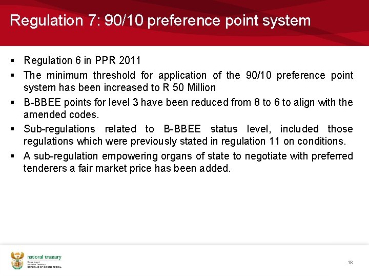 Regulation 7: 90/10 preference point system § Regulation 6 in PPR 2011 § The Regulation 7: 90/10 preference point system § Regulation 6 in PPR 2011 § The