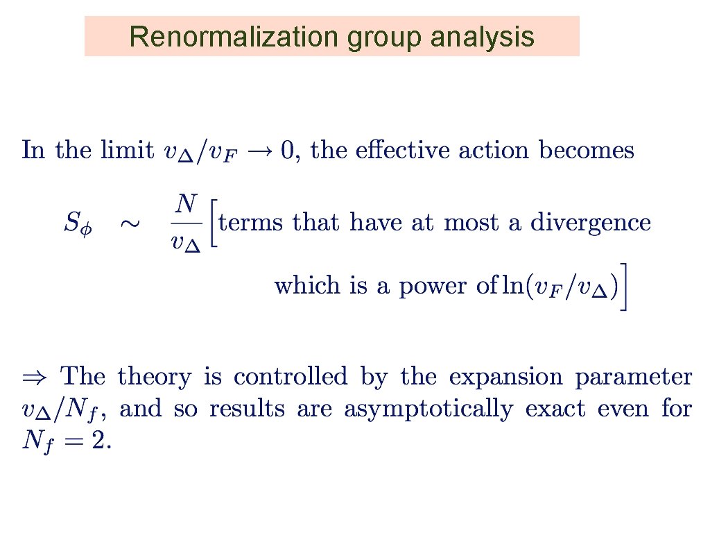 Renormalization group analysis 