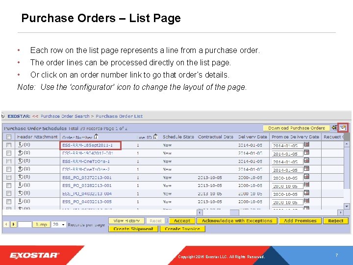 Purchase Orders – List Page • Each row on the list page represents a