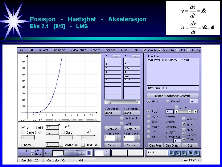 Posisjon - Hastighet - Akselerasjon Eks 2. 1 [8/8] - LMS 