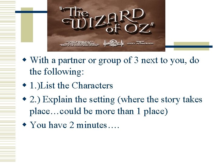 w With a partner or group of 3 next to you, do the following: