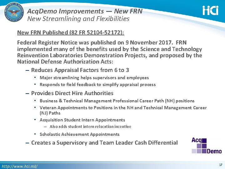 Acq. Demo Improvements — New FRN New Streamlining and Flexibilities New FRN Published (82