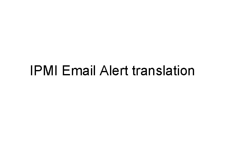 IPMI Email Alert translation 