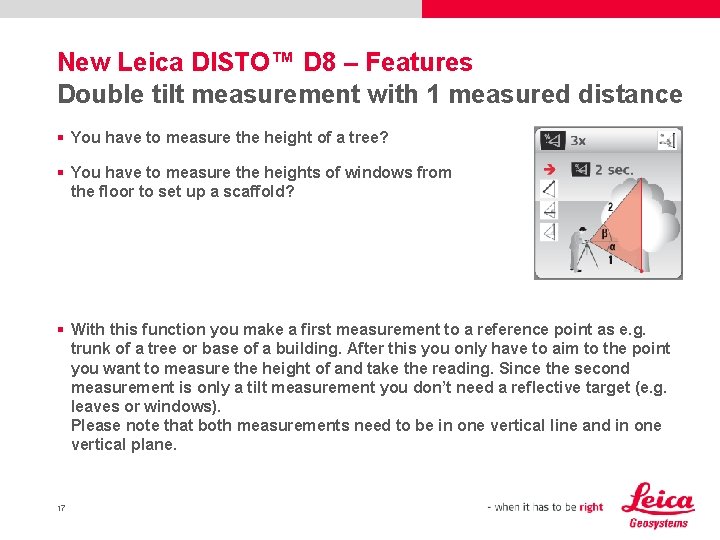 New Leica DISTO™ D 8 – Features Double tilt measurement with 1 measured distance