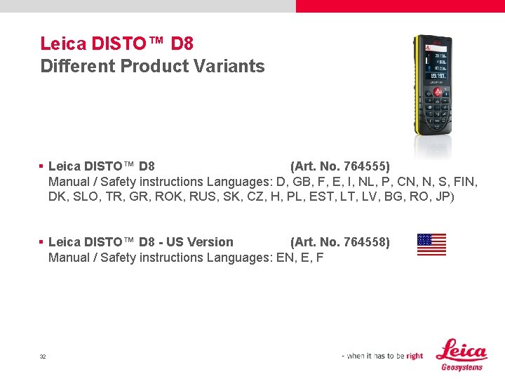 Leica DISTO™ D 8 Different Product Variants § Leica DISTO™ D 8 (Art. No.