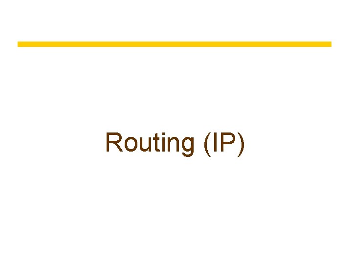 Routing (IP) 