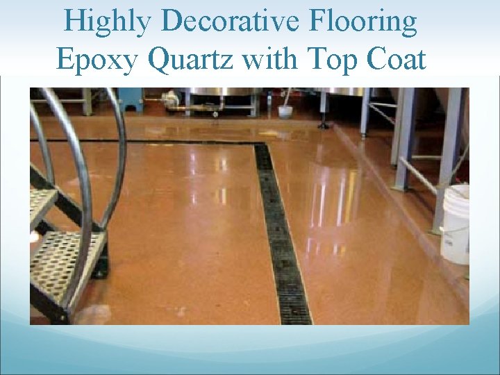 Highly Decorative Flooring Epoxy Quartz with Top Coat 