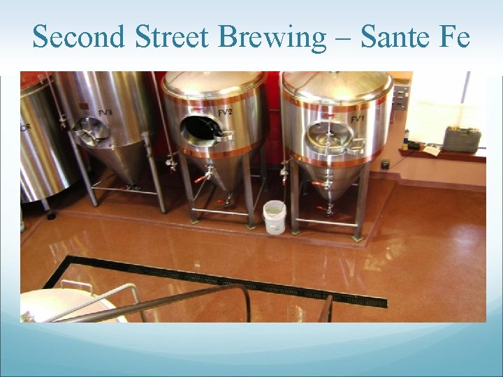 Second Street Brewing – Sante Fe 