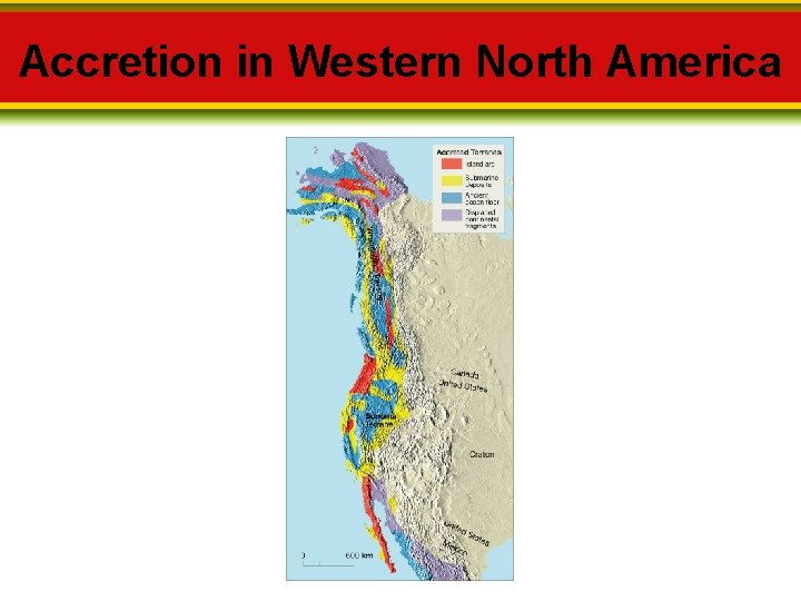 Accretion in Western North America 