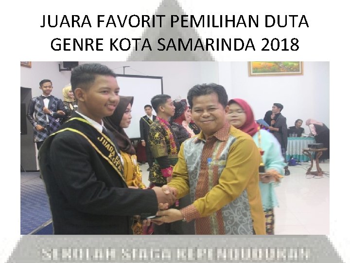 JUARA FAVORIT PEMILIHAN DUTA GENRE KOTA SAMARINDA 2018 