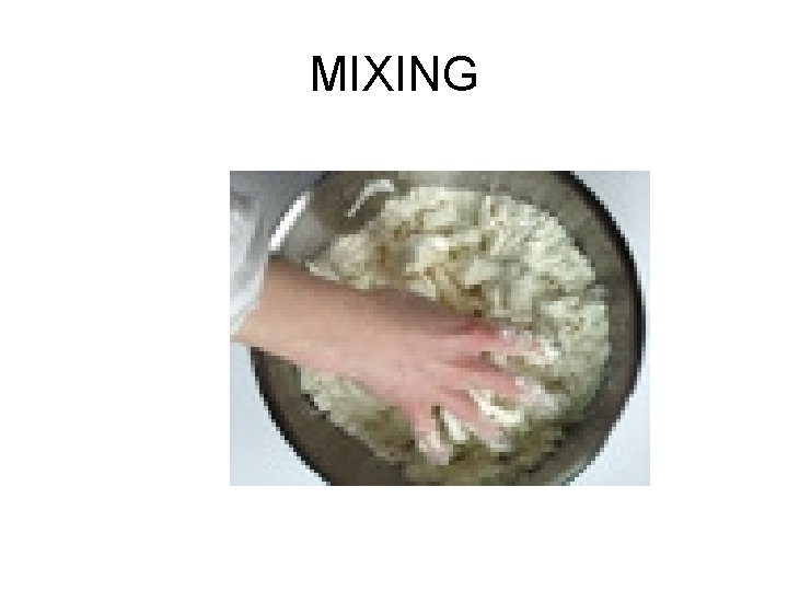 MIXING 