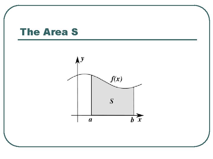 The Area S 