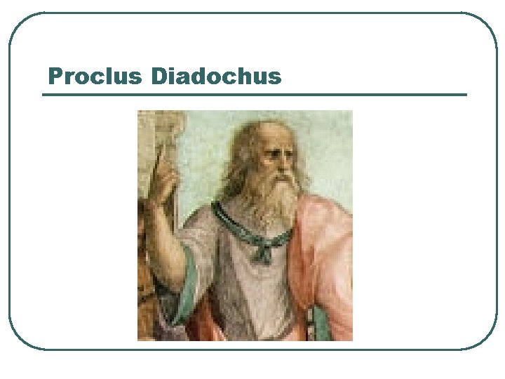 Proclus Diadochus 