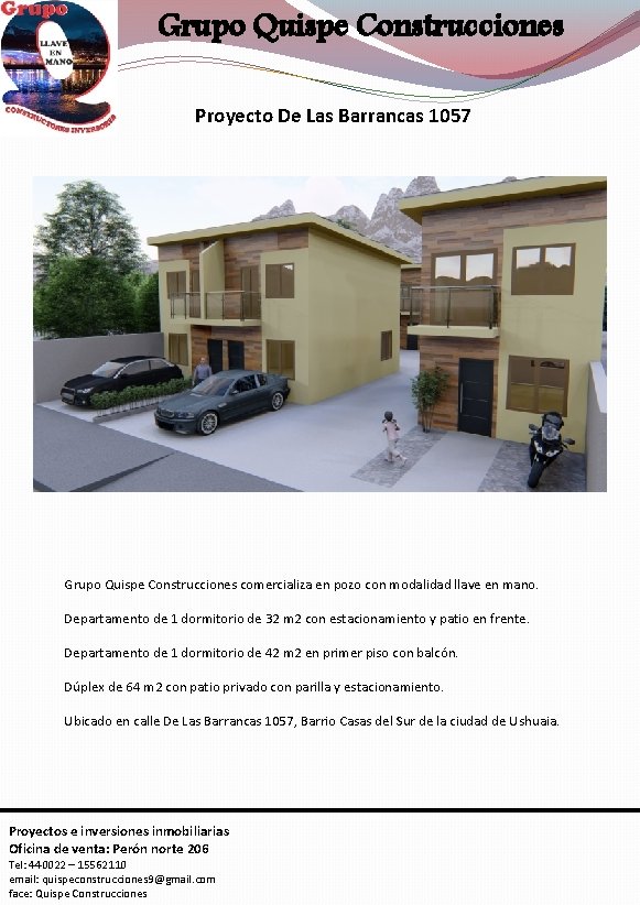 Grupo Quispe Construcciones Proyecto De Las Barrancas 1057 Grupo Quispe Construcciones comercializa en pozo