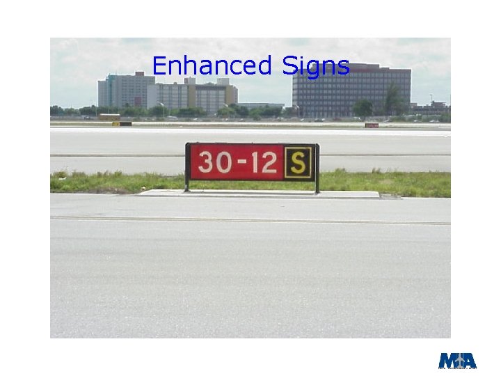 Enhanced Signs 