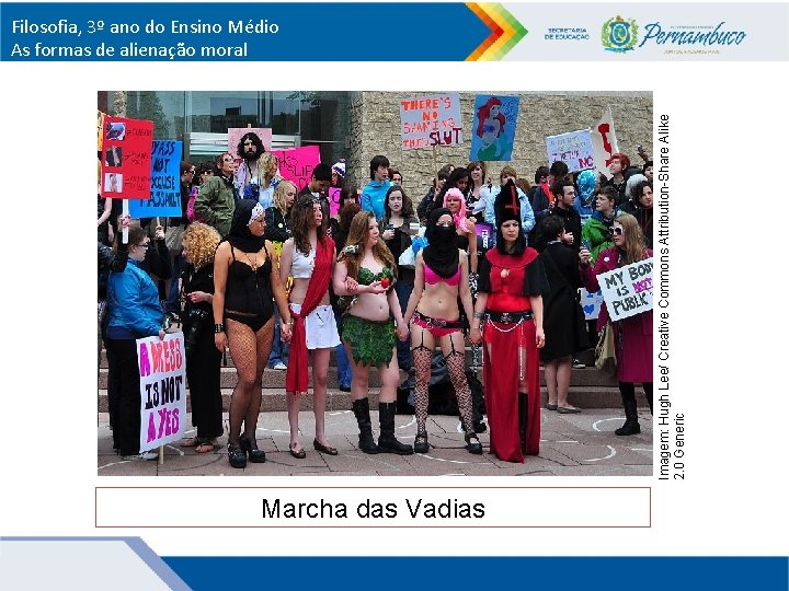 Imagem: Hugh Lee/ Creative Commons Attribution-Share Alike 2. 0 Generic Filosofia, 3º ano do