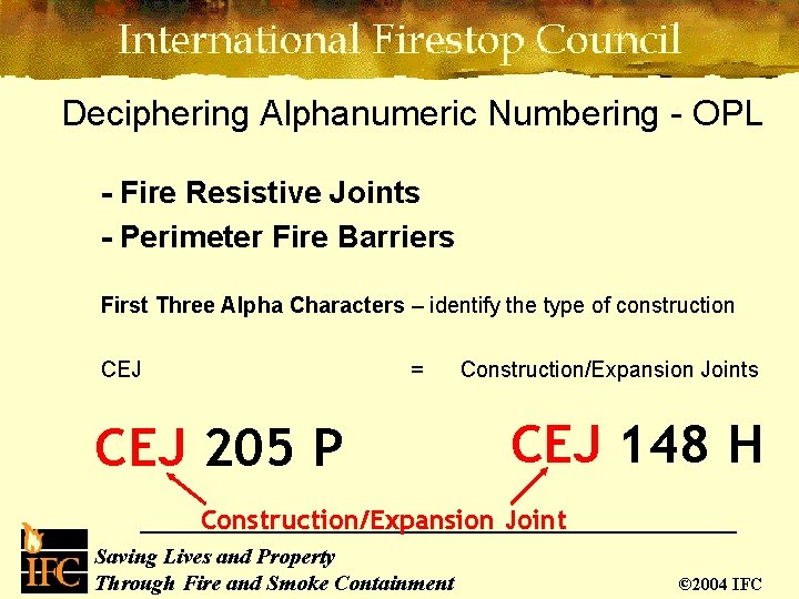 Deciphering Alphanumeric Numbering - OPL - Fire Resistive Joints - Perimeter Fire Barriers First