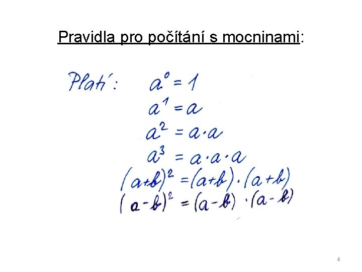 Pravidla pro počítání s mocninami: 4 