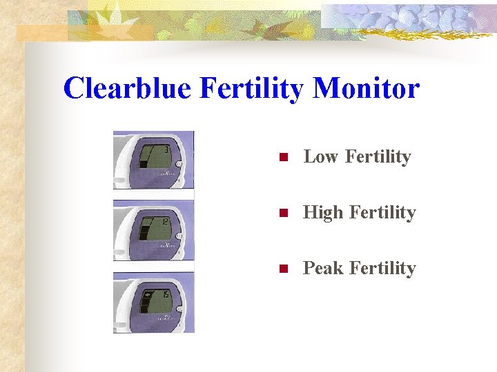 Clearblue Fertility Monitor n Low Fertility n High Fertility n Peak Fertility 