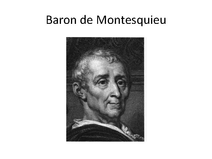 Baron de Montesquieu 