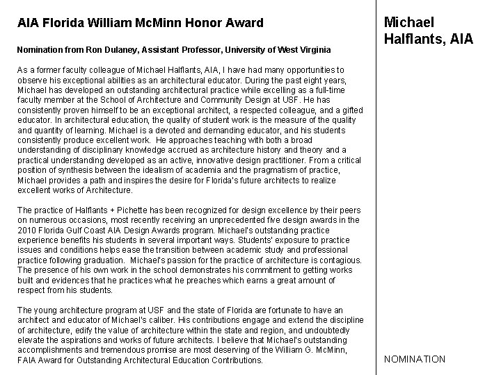 AIA Florida William Mc. Minn Honor Award Nomination from Ron Dulaney, Assistant Professor, University