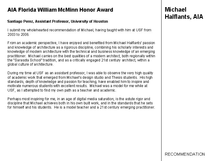 AIA Florida William Mc. Minn Honor Award Santiago Perez, Assistant Professor, University of Houston