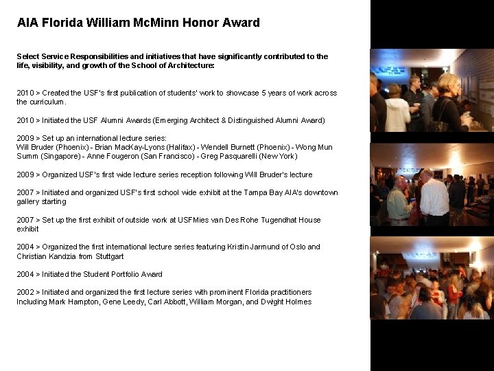 AIA Florida William Mc. Minn Honor Award Select Service Responsibilities and initiatives that have