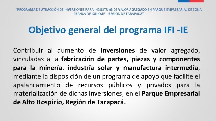 “PROGRAMA DE ATRACCIÓN DE INVERSIONES PARA INDUSTRIAS DE VALOR AGREGADO EN PARQUE EMPRESARIAL DE