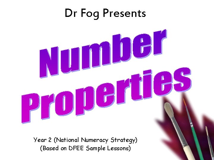 Dr Fog Presents Year 2 (National Numeracy Strategy) (Based on DFEE Sample Lessons) 
