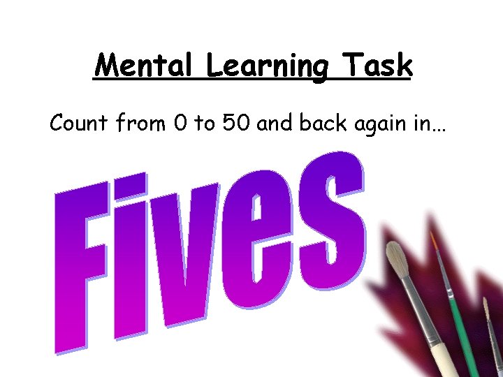 Mental Learning Task Count from 0 to 50 and back again in… 