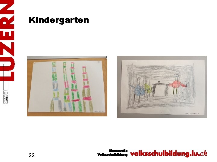 Kindergarten 22 