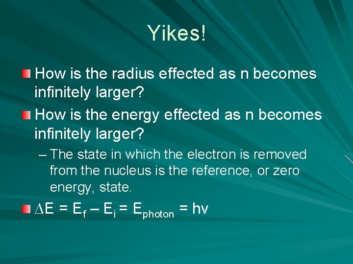 Yikes! How is the radius effected as n becomes infinitely larger? How is the