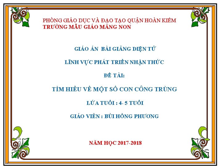 PHÒNG GIÁO DỤC VÀ ĐẠO TẠO QUẬN HOÀN KIẾM TRƯỜNG MẪU GIÁO MĂNG NON