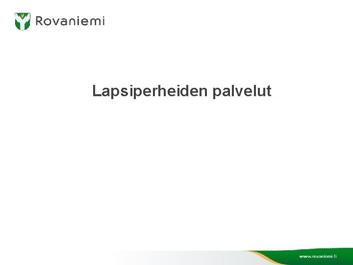 Lapsiperheiden palvelut 