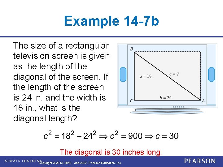 Example 14 -7 b The size of a rectangular television screen is given as