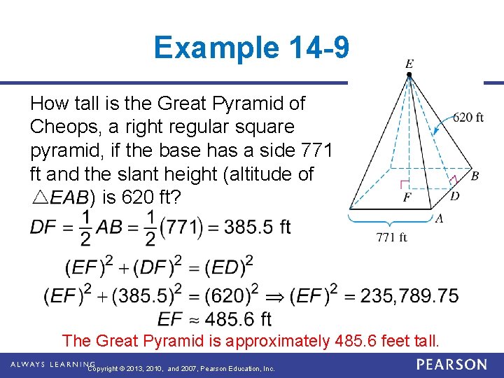 Example 14 -9 How tall is the Great Pyramid of Cheops, a right regular