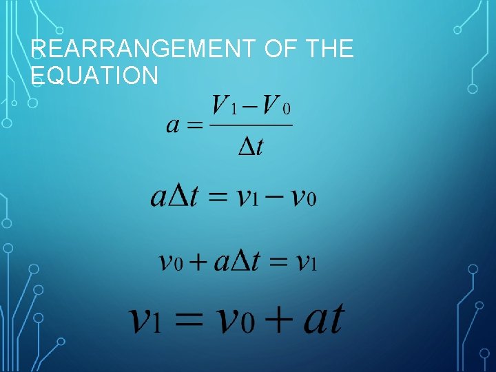 REARRANGEMENT OF THE EQUATION 