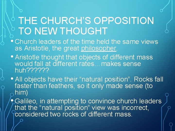 THE CHURCH’S OPPOSITION TO NEW THOUGHT • Church leaders of the time held the