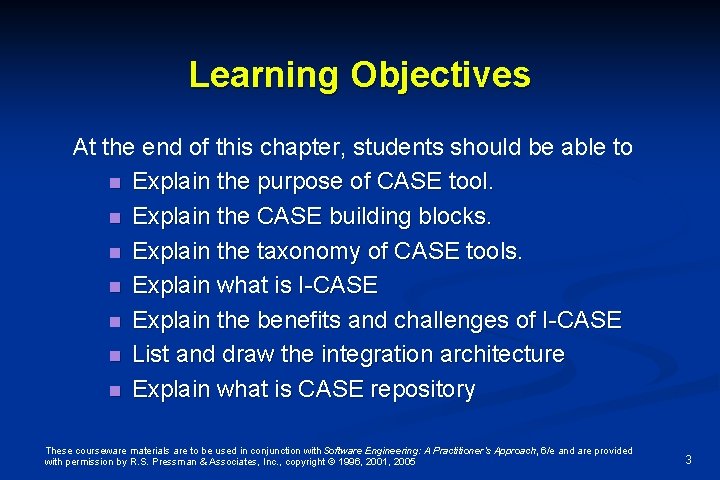 Learning Objectives At the end of this chapter, students should be able to n