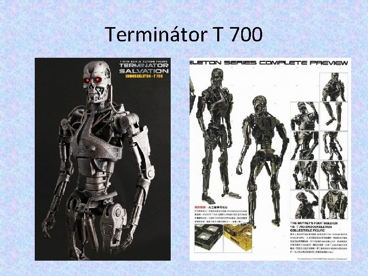 Terminátor T 700 Terminátor T 700