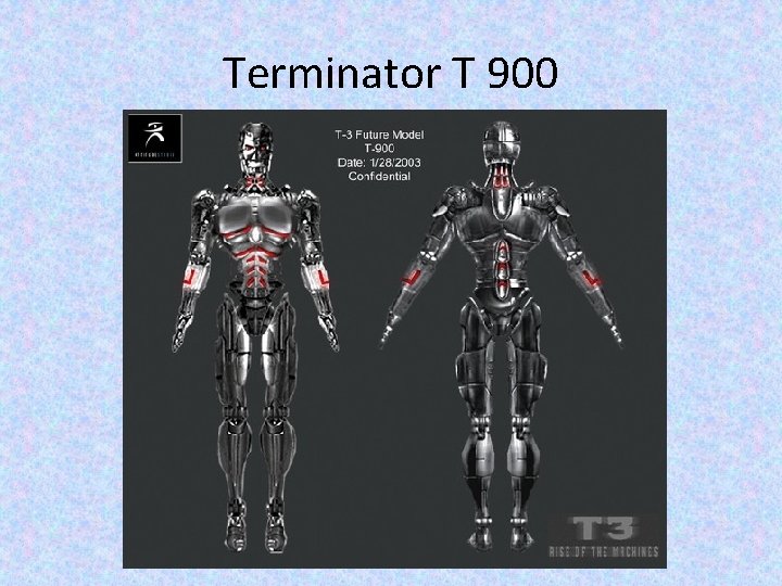 Terminator T 900 Terminator T 900