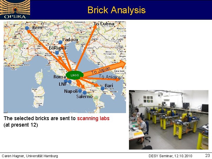 Brick Analysis To Dubna Bern Padova Bologna apan J o T To Ankara Roma