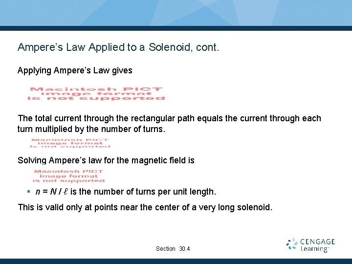 Ampere’s Law Applied to a Solenoid, cont. Applying Ampere’s Law gives The total current