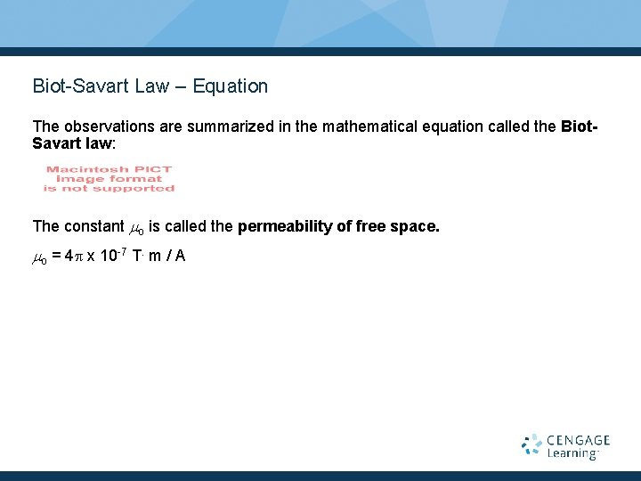 Biot-Savart Law – Equation The observations are summarized in the mathematical equation called the