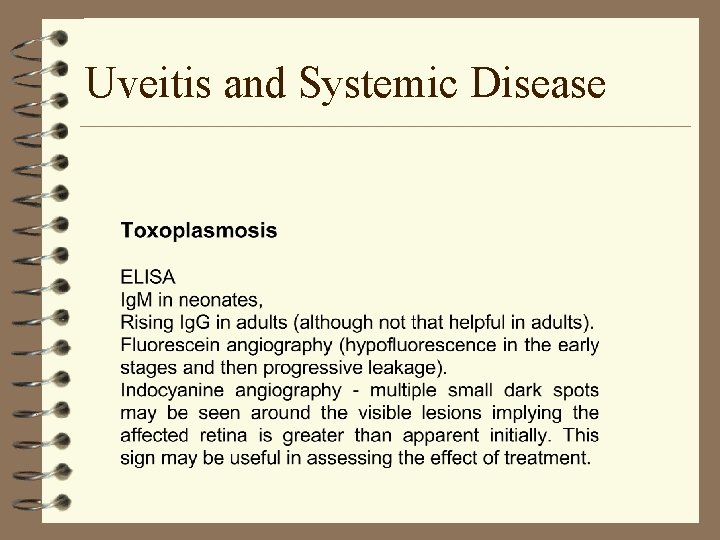 Uveitis and Systemic Disease Uveitis and Systemic Disease