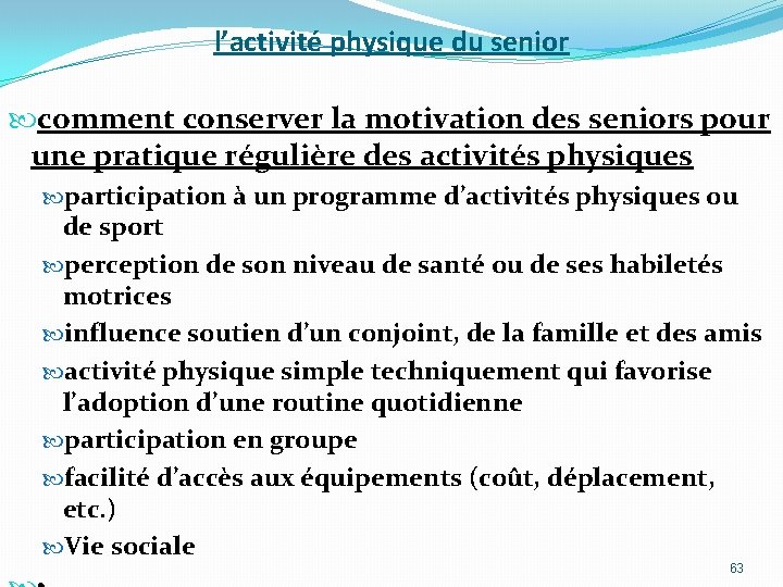 l’activité physique du senior comment conserver la motivation des seniors pour une pratique régulière