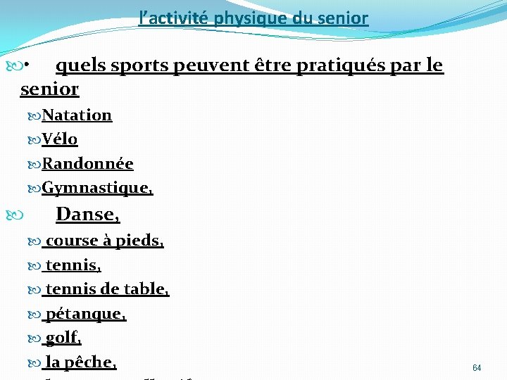 l’activité physique du senior • quels sports peuvent être pratiqués par le senior Natation