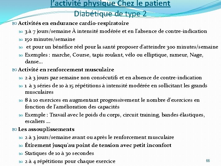 l’activité physique Chez le patient Diabétique de type 2 Activités en endurance cardio-respiratoire 3