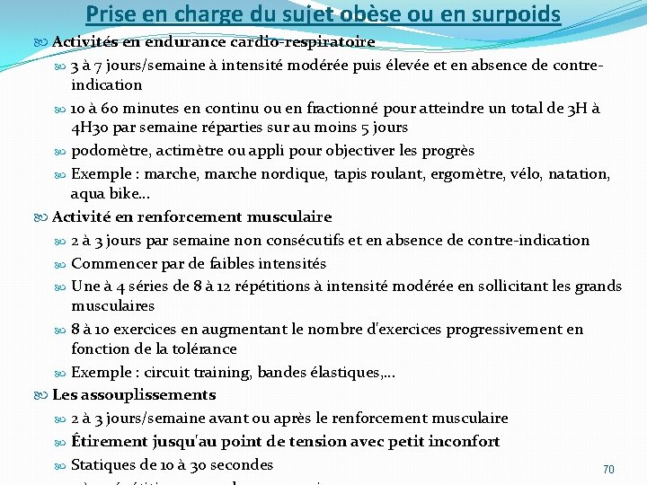 Prise en charge du sujet obèse ou en surpoids Activités en endurance cardio-respiratoire 3